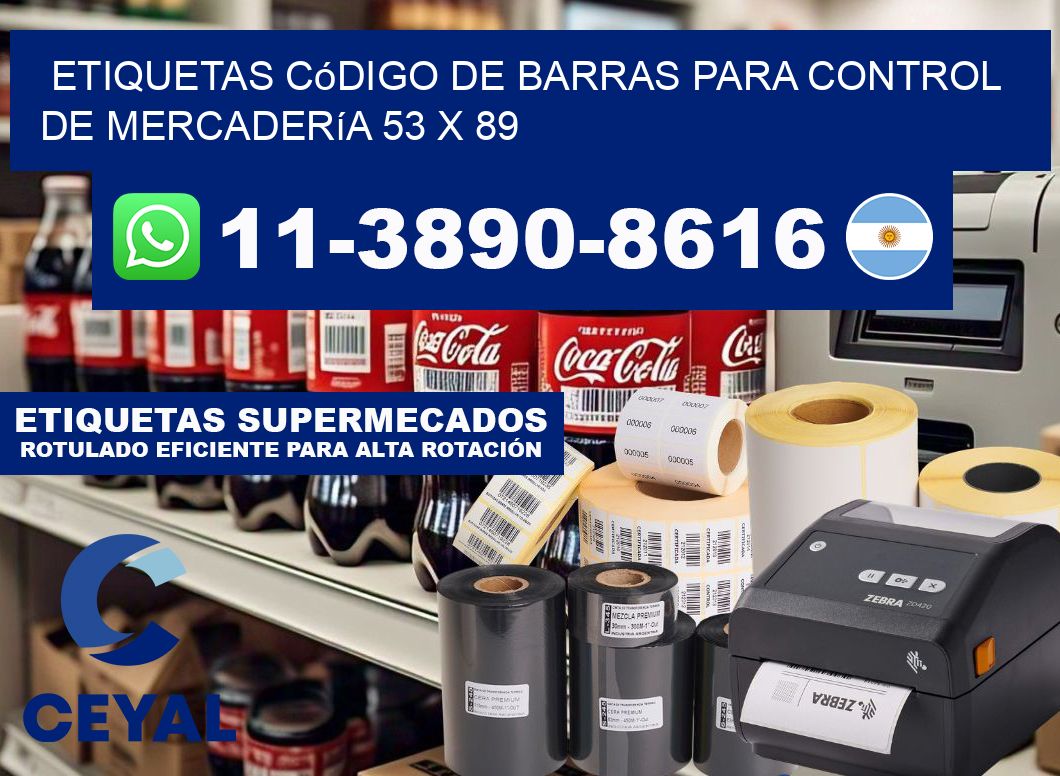 Etiquetas código de barras para control de mercadería 53 x 89