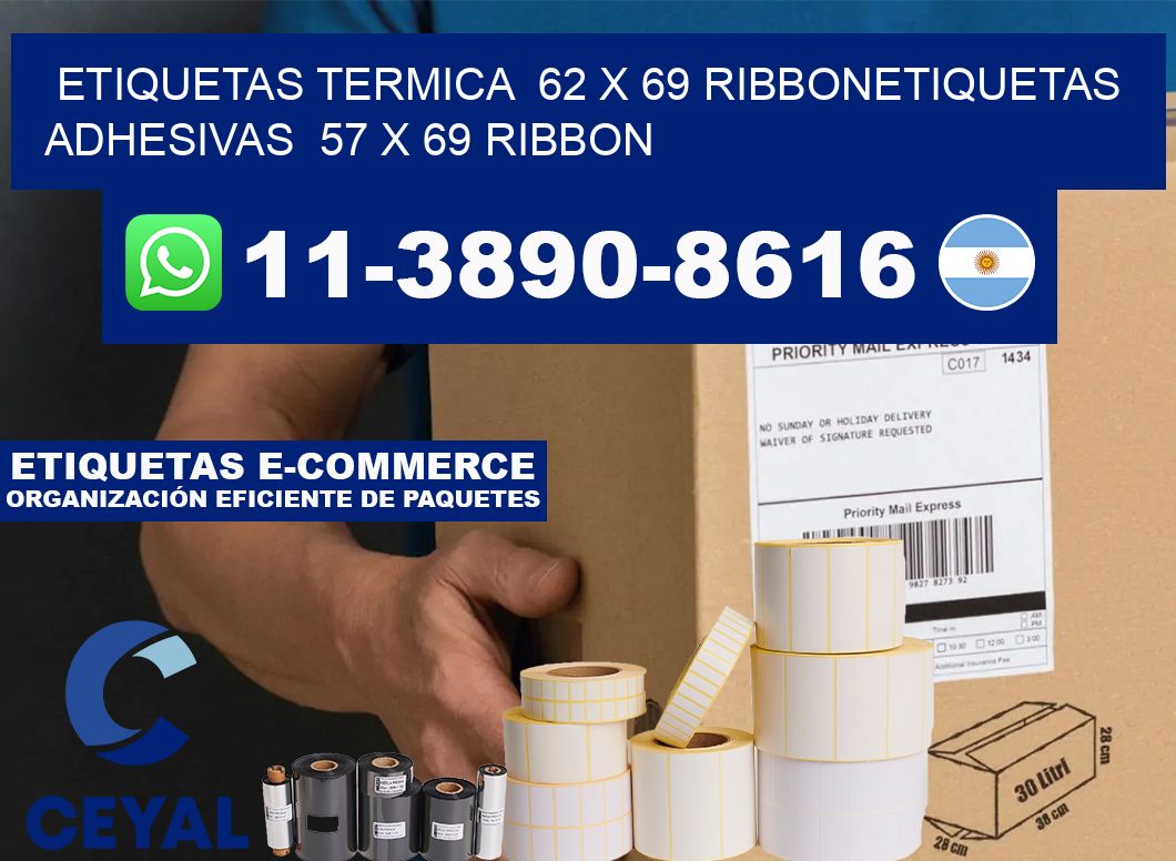 Etiquetas termica 62 x 69 ribbonEtiquetas adhesivas 57 x 69 ribbon