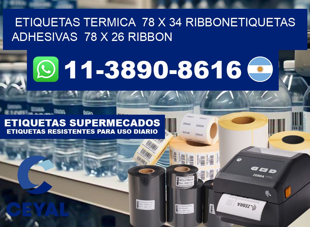 Etiquetas termica 78 x 34 ribbonEtiquetas adhesivas 78 x 26 ribbon