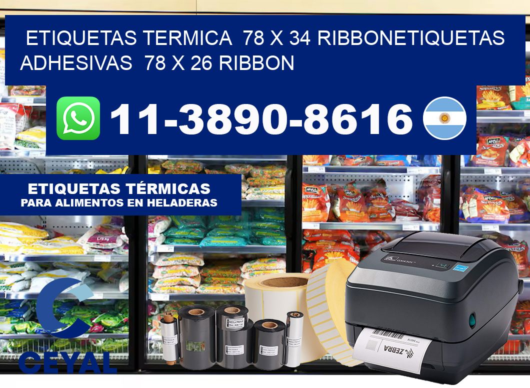 Etiquetas termica  78 x 34 ribbonEtiquetas adhesivas  78 x 26 ribbon