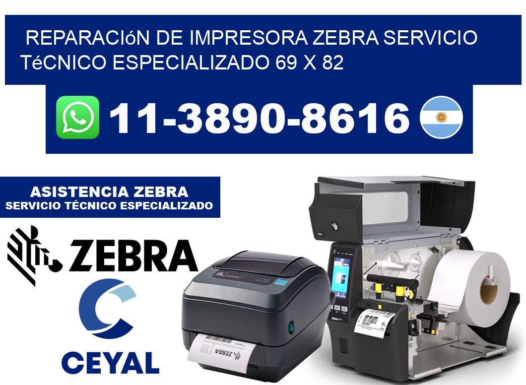 Reparación de Impresora Zebra Servicio Técnico Especializado 69 x 82