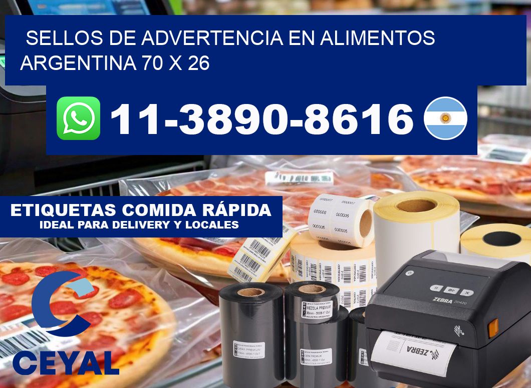 Sellos de advertencia en Alimentos argentina 70 x 26