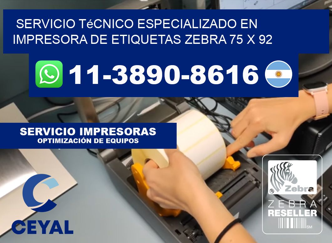 Servicio Técnico Especializado en Impresora de Etiquetas Zebra 75 x 92