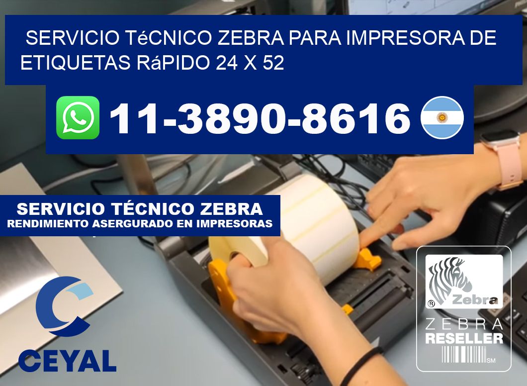 Servicio Técnico Zebra para Impresora de Etiquetas Rápido 24 x 52