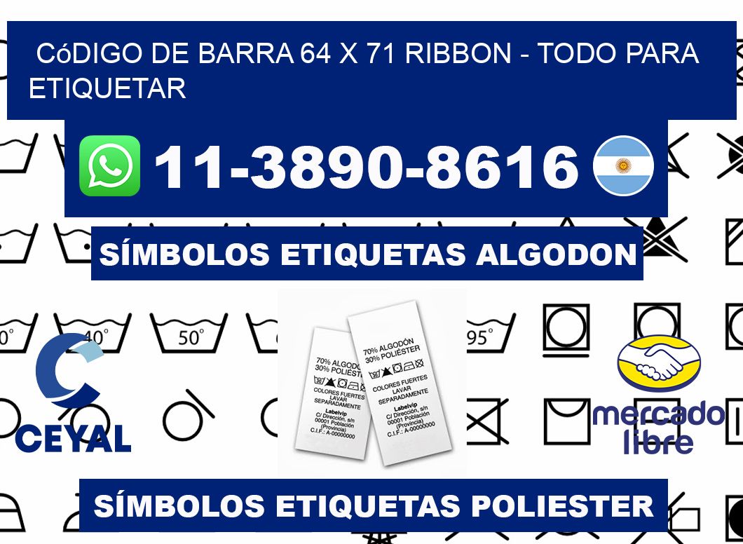 código de barra 64 x 71 ribbon - Todo para Etiquetar