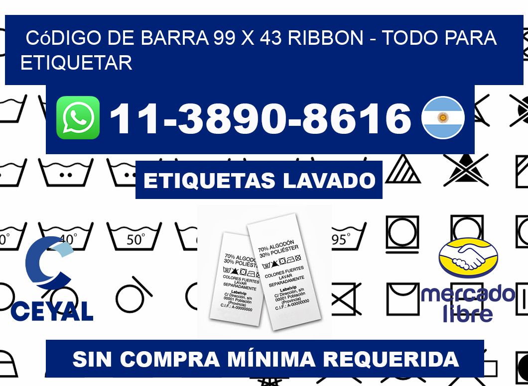 código de barra 99 x 43 ribbon - Todo para Etiquetar