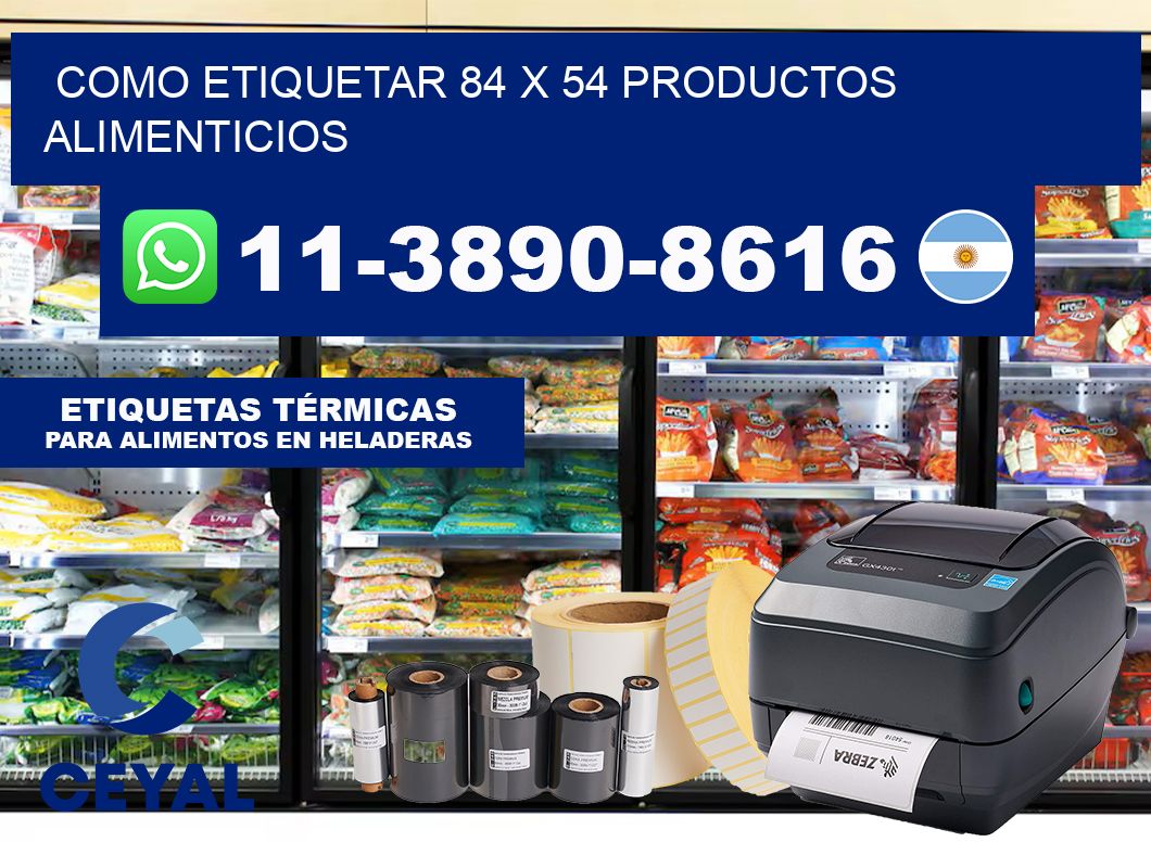 como etiquetar 84 x 54 productos alimenticios