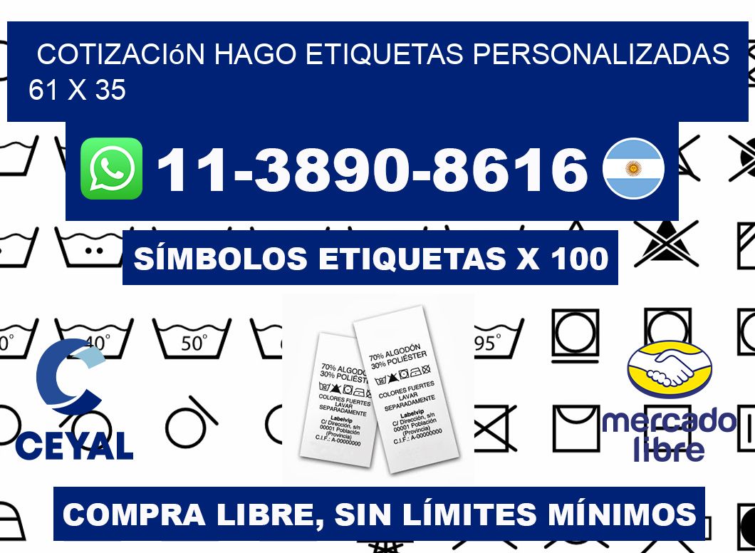 cotización hago etiquetas personalizadas 61 x 35