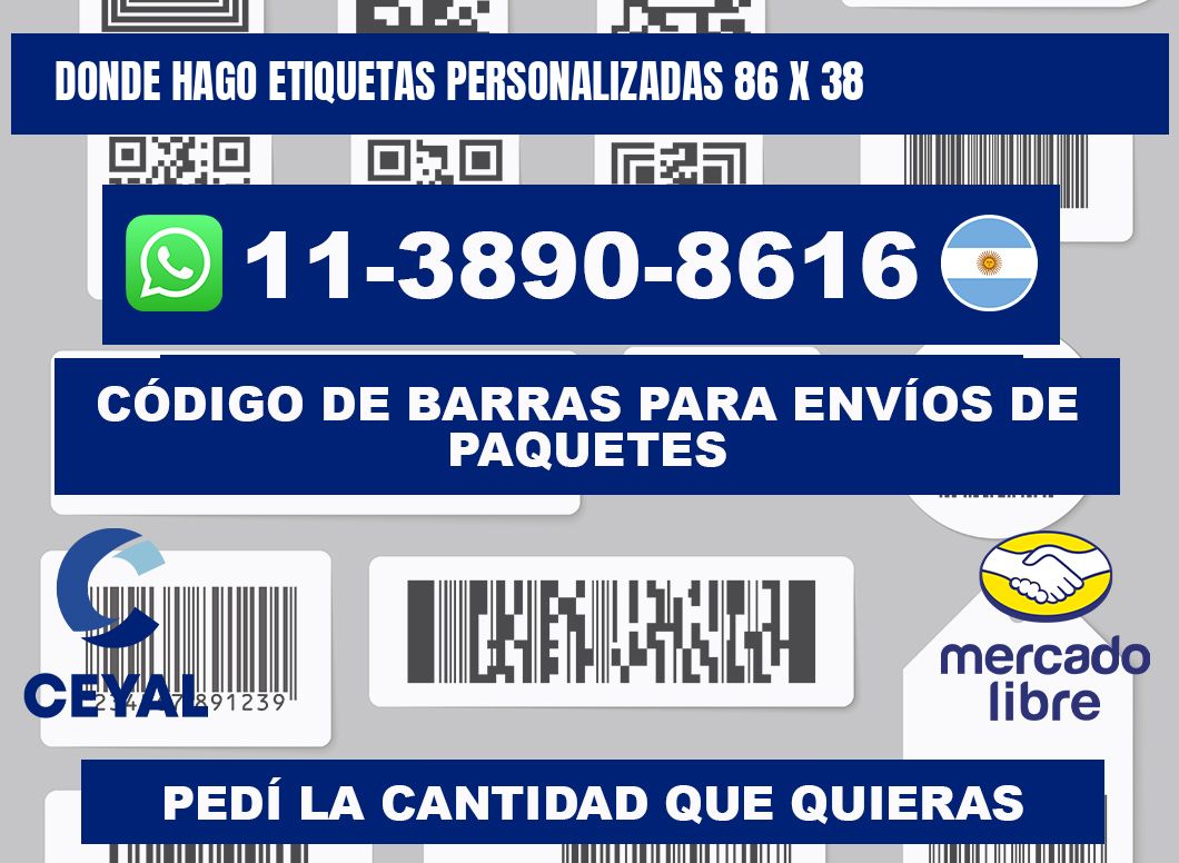 donde hago etiquetas personalizadas 86 x 38