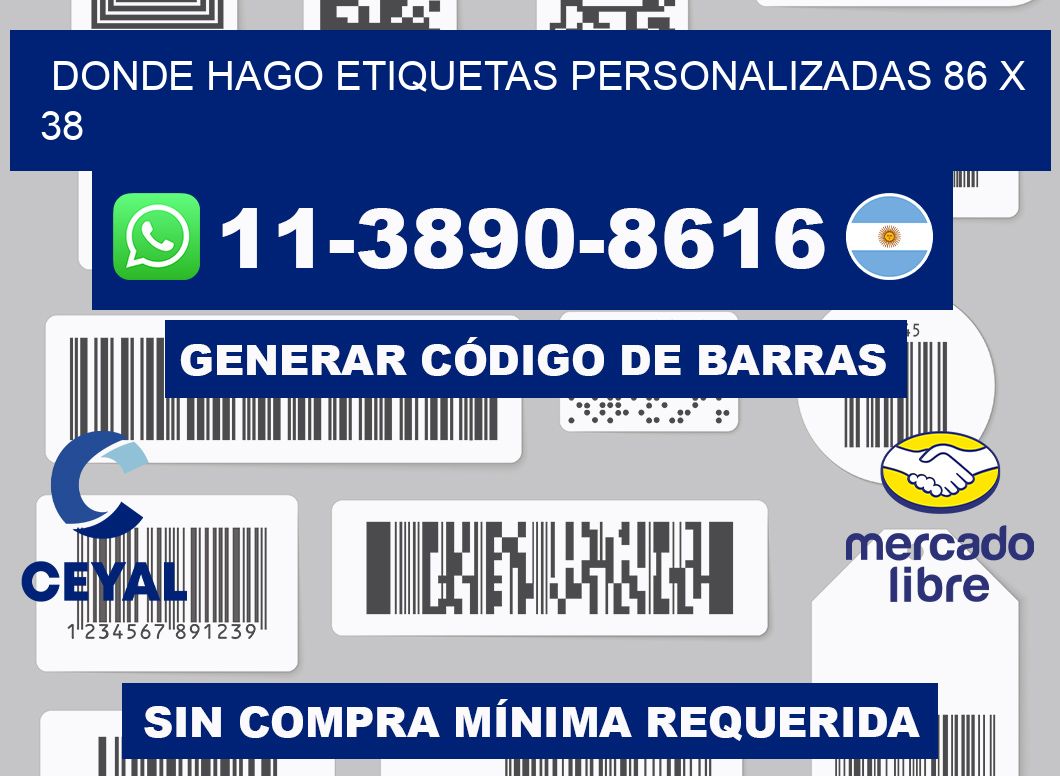 donde hago etiquetas personalizadas 86 x 38