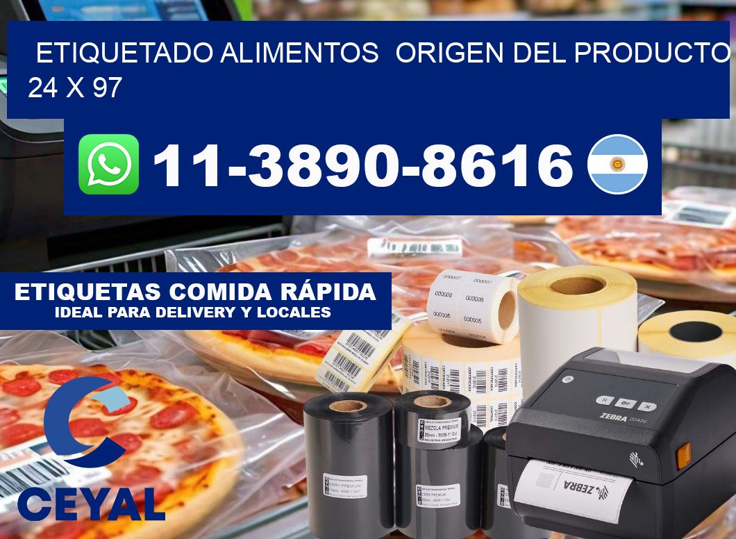 etiquetado alimentos  Origen del producto 24 x 97
