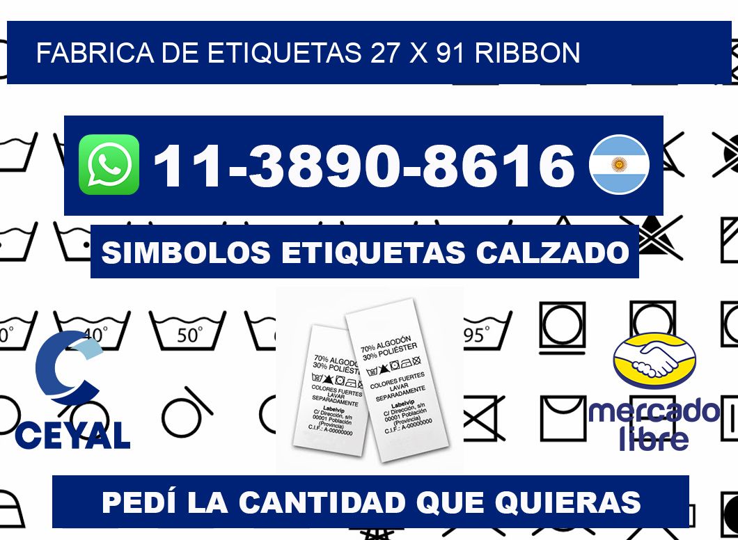 fabrica de etiquetas 27 x 91 ribbon