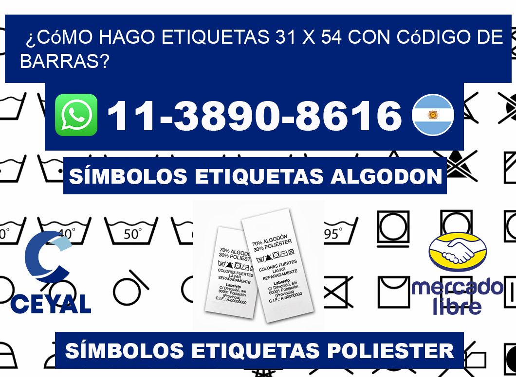 ¿Cómo hago etiquetas 31 x 54 con código de barras?