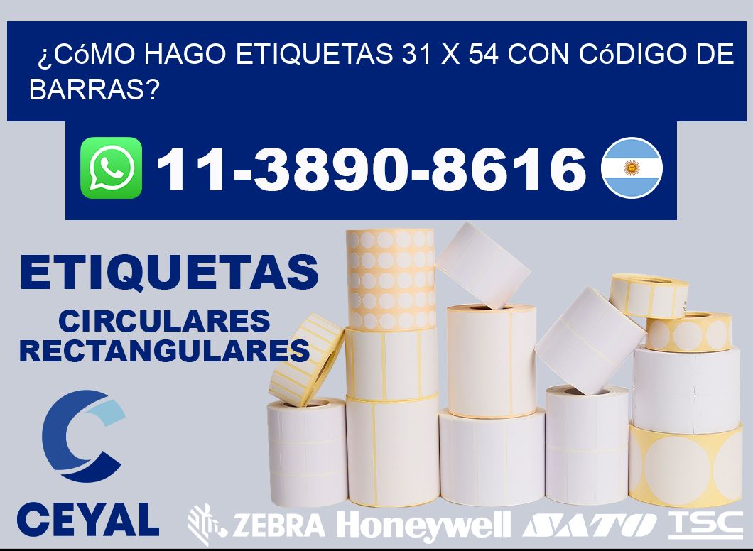 ¿Cómo hago etiquetas 31 x 54 con código de barras?