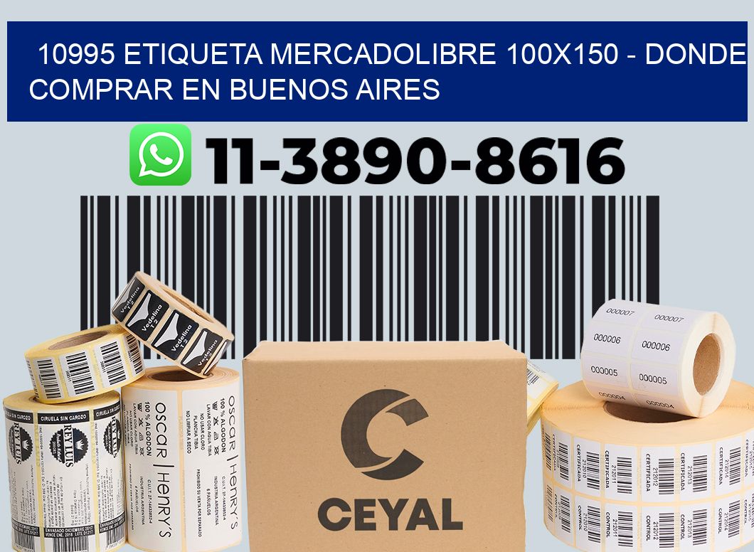 10995 etiqueta MercadoLibre 100x150 - Donde Comprar en Buenos Aires