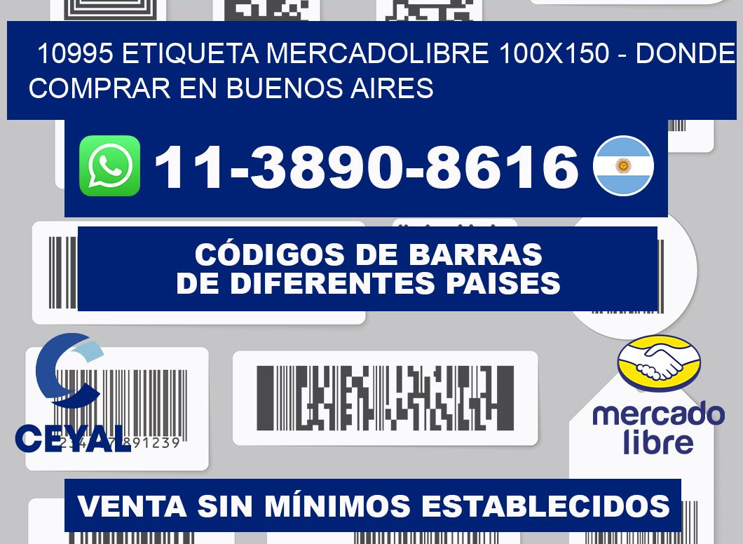10995 etiqueta MercadoLibre 100x150 - Donde Comprar en Buenos Aires