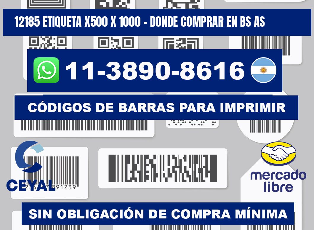 12185 etiqueta x500 x 1000 - Donde Comprar en bs as