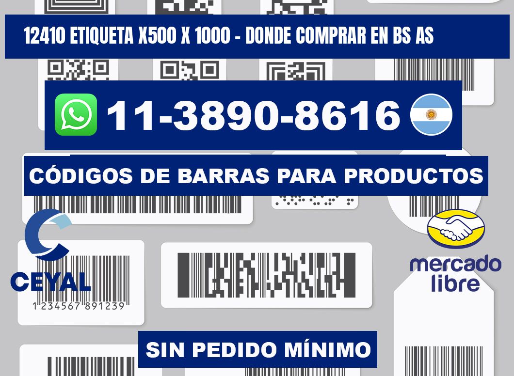 12410 etiqueta x500 x 1000 - Donde Comprar en bs as