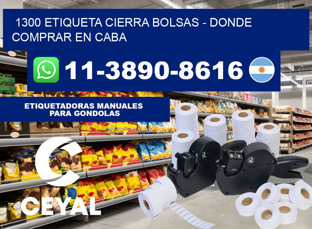 1300 etiqueta Cierra Bolsas - Donde Comprar en Caba