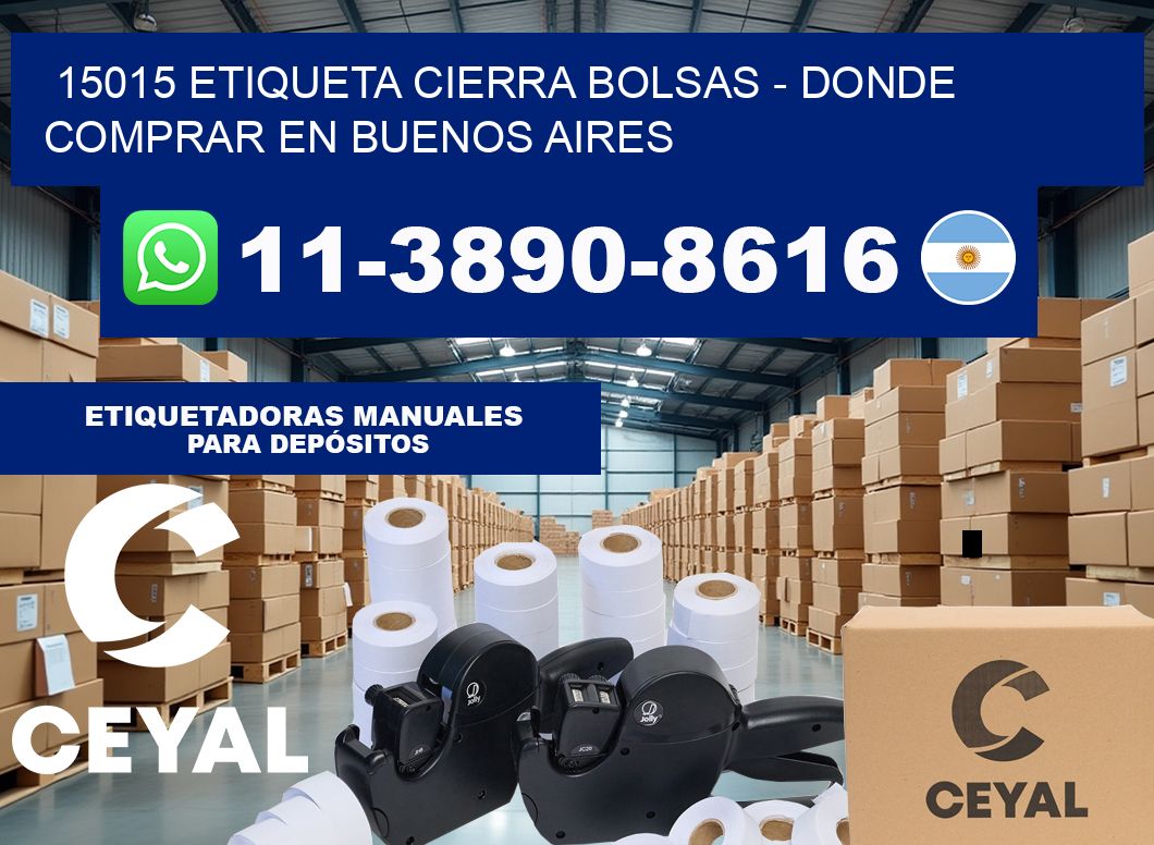15015 etiqueta Cierra Bolsas – Donde Comprar en Buenos Aires