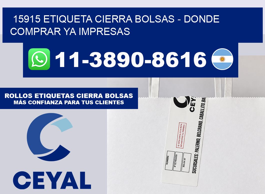 15915 etiqueta Cierra Bolsas – Donde Comprar ya impresas