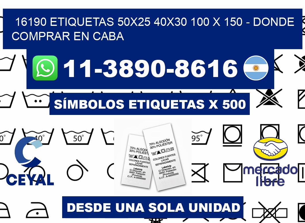 16190 etiquetas 50x25 40x30 100 x 150 - Donde Comprar en Caba