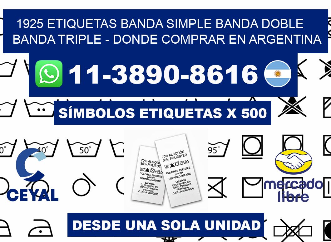 1925 etiquetas banda simple banda doble banda triple - Donde Comprar en Argentina