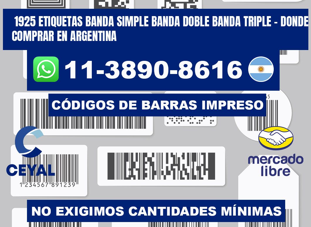 1925 etiquetas banda simple banda doble banda triple - Donde Comprar en Argentina