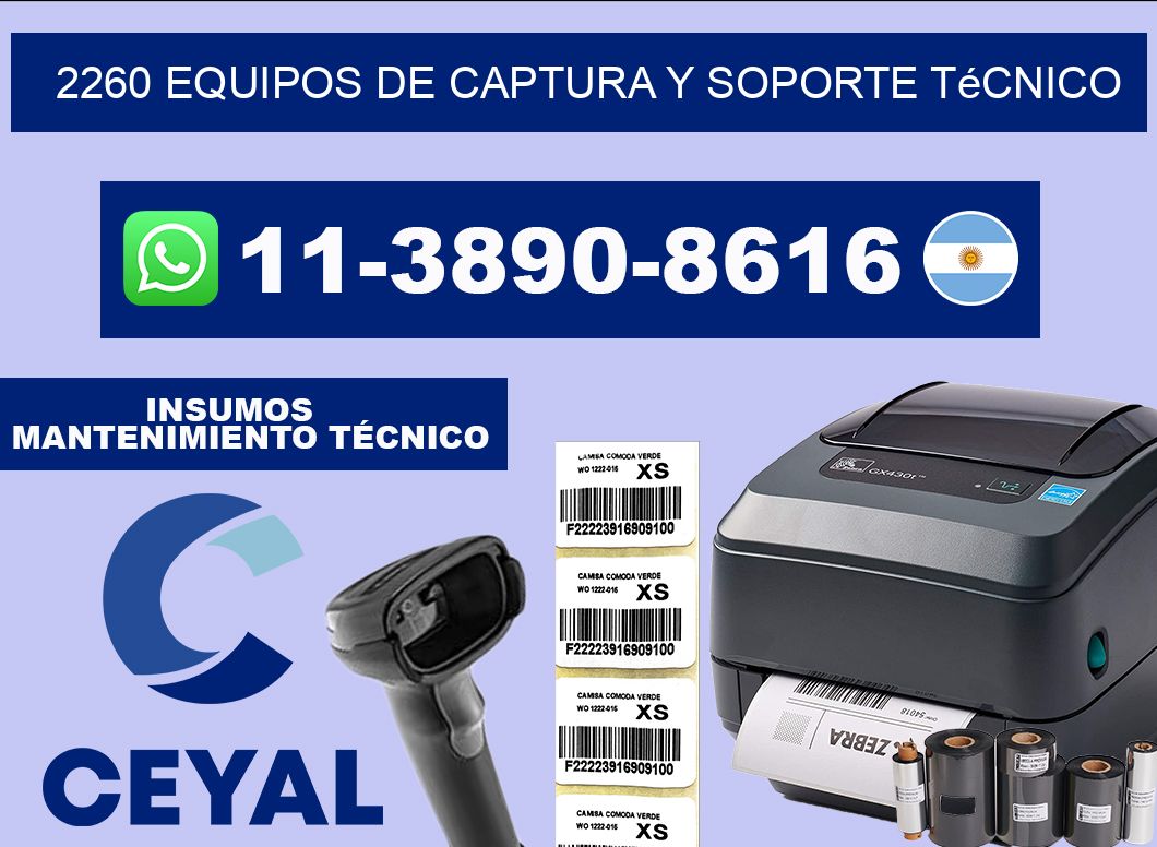 2260 Equipos de Captura y Soporte Técnico