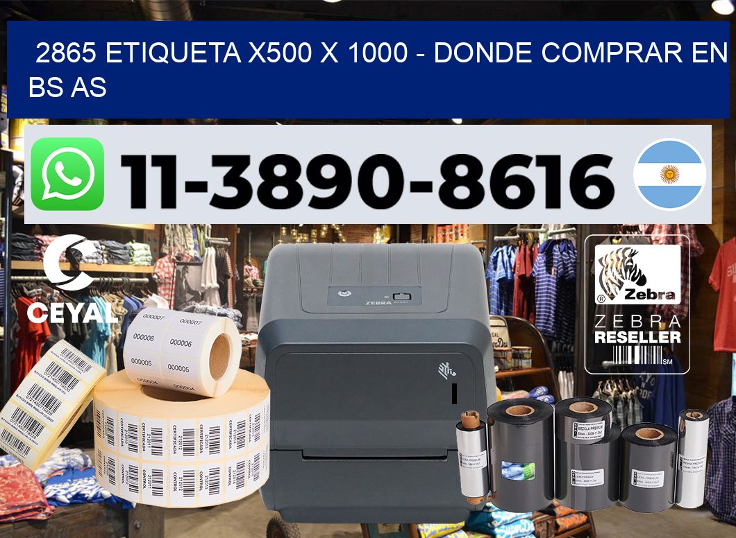 2865 etiqueta x500 x 1000 – Donde Comprar en bs as