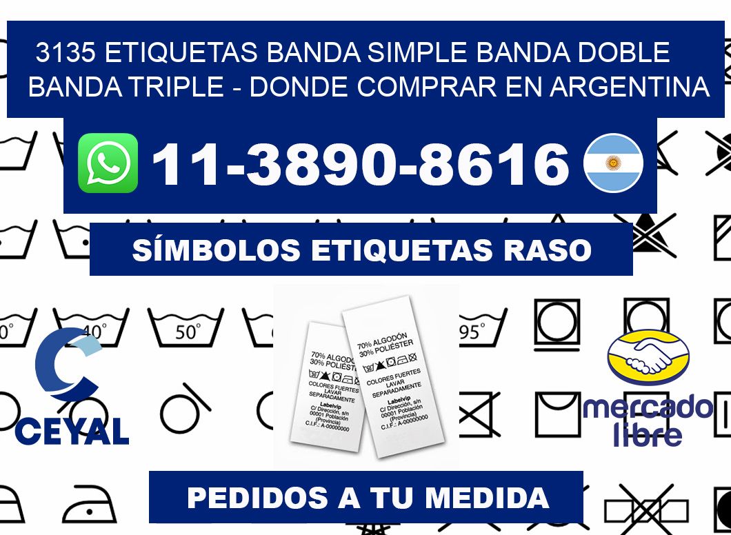 3135 etiquetas banda simple banda doble banda triple - Donde Comprar en Argentina