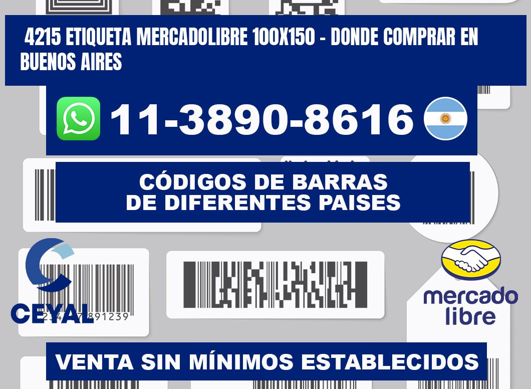 4215 etiqueta MercadoLibre 100x150 - Donde Comprar en Buenos Aires
