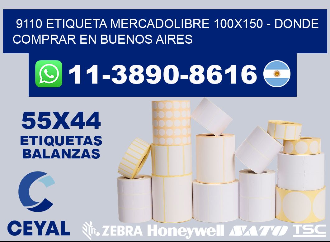 9110 etiqueta MercadoLibre 100x150 - Donde Comprar en Buenos Aires