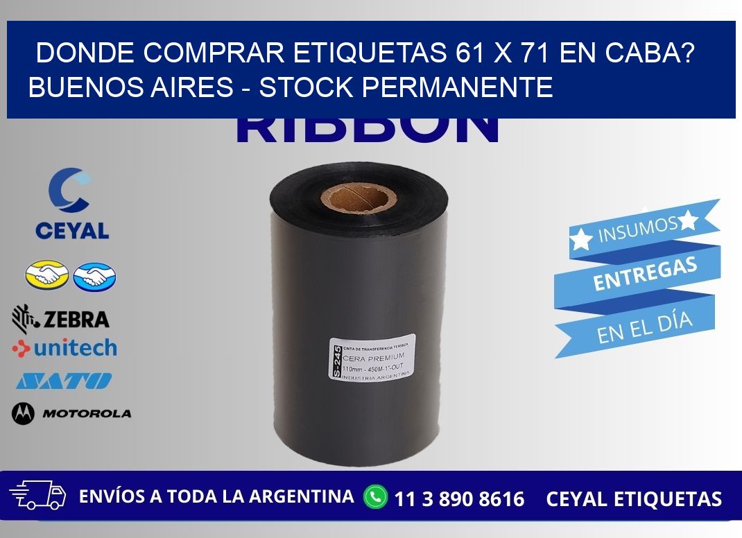 Donde Comprar etiquetas 61 x 71 en CABA? Buenos Aires - Stock permanente