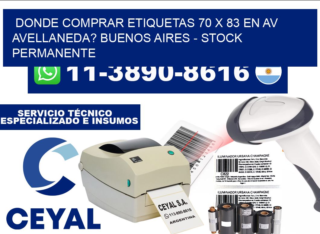 Donde Comprar etiquetas 70 x 83 en AV AVELLANEDA? Buenos Aires - Stock permanente