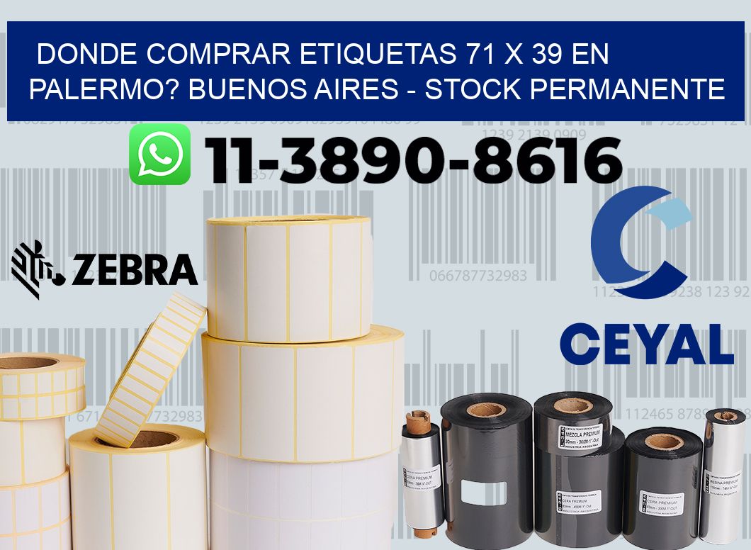 Donde Comprar etiquetas 71 x 39 en PALERMO? Buenos Aires - Stock permanente