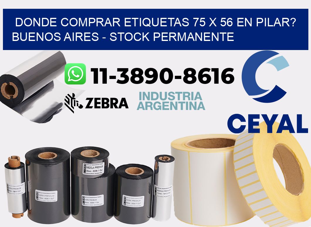 Donde Comprar etiquetas 75 x 56 en PILAR? Buenos Aires - Stock permanente