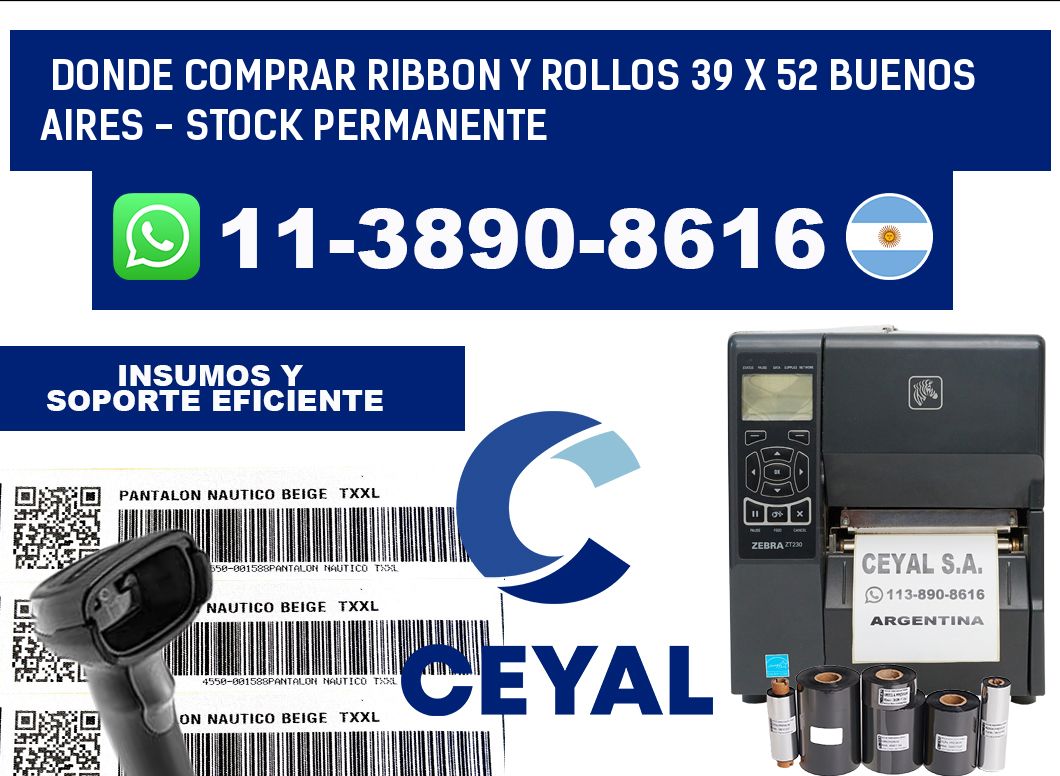Donde Comprar ribbon y rollos 39 x 52 Buenos Aires - Stock permanente