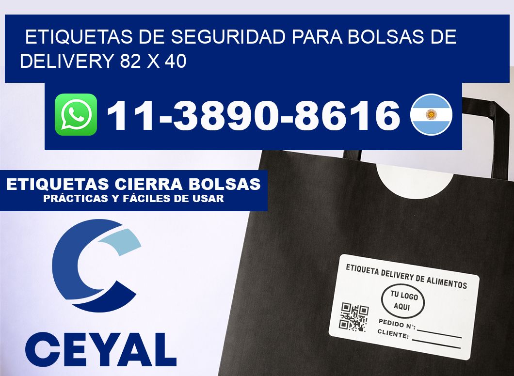 ETIQUETAS DE SEGURIDAD PARA BOLSAS DE DELIVERY 82 x 40
