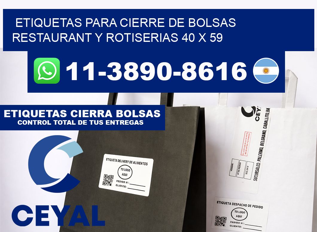 ETIQUETAS PARA CIERRE DE BOLSAS RESTAURANT Y ROTISERIAS 40 x 59