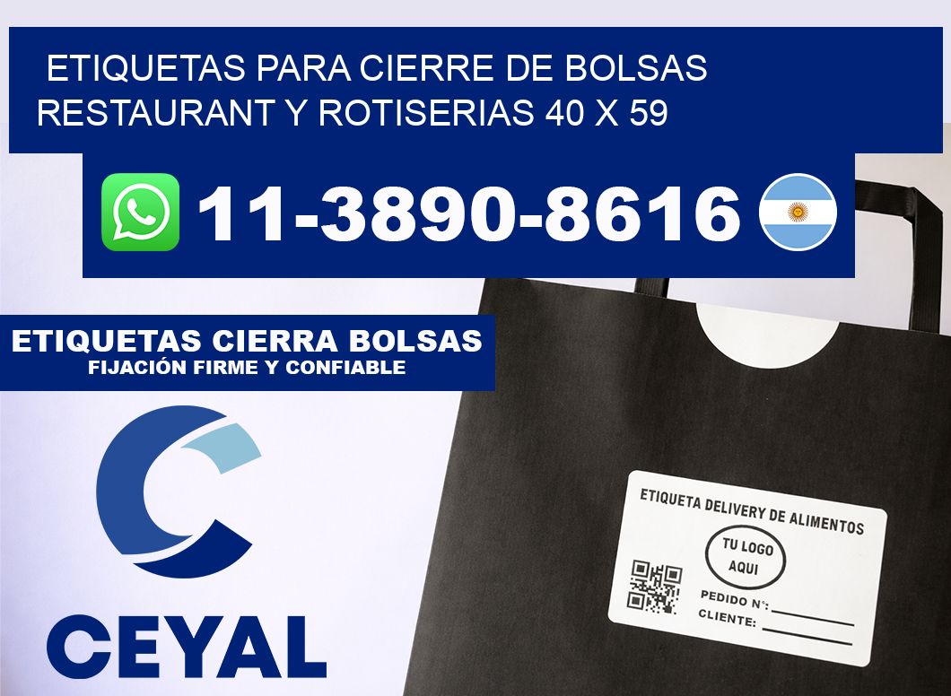 ETIQUETAS PARA CIERRE DE BOLSAS RESTAURANT Y ROTISERIAS 40 x 59