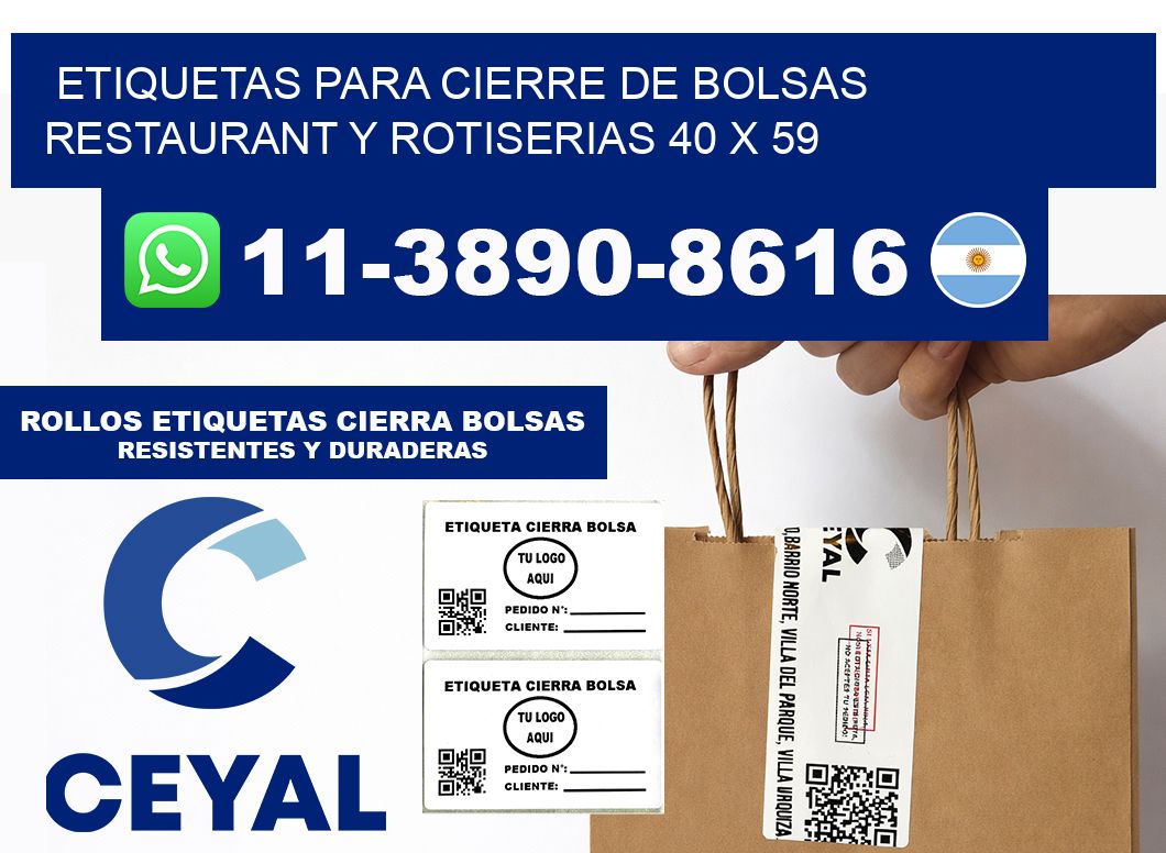 ETIQUETAS PARA CIERRE DE BOLSAS RESTAURANT Y ROTISERIAS 40 x 59
