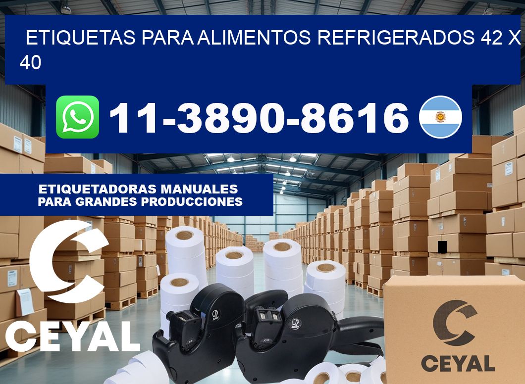 Etiquetas para alimentos refrigerados 42 x 40