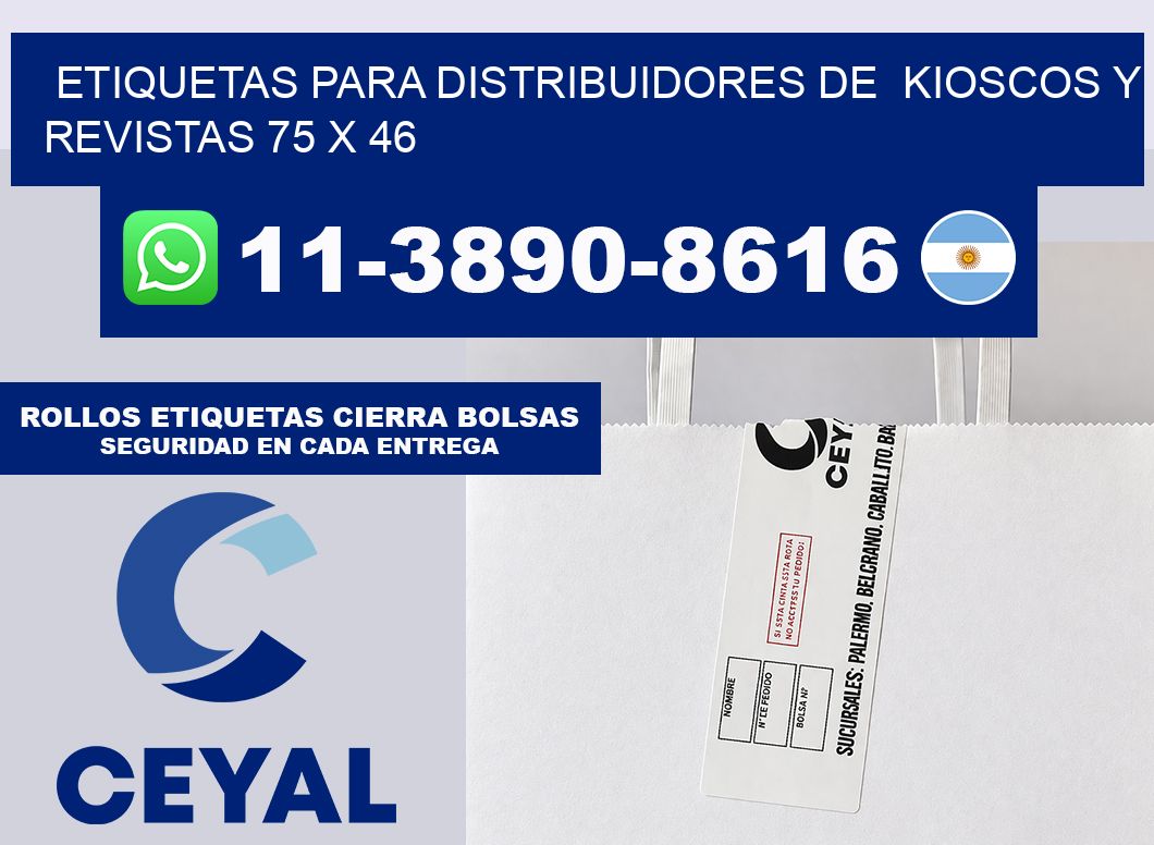 Etiquetas para distribuidores de  kioscos y revistas 75 x 46