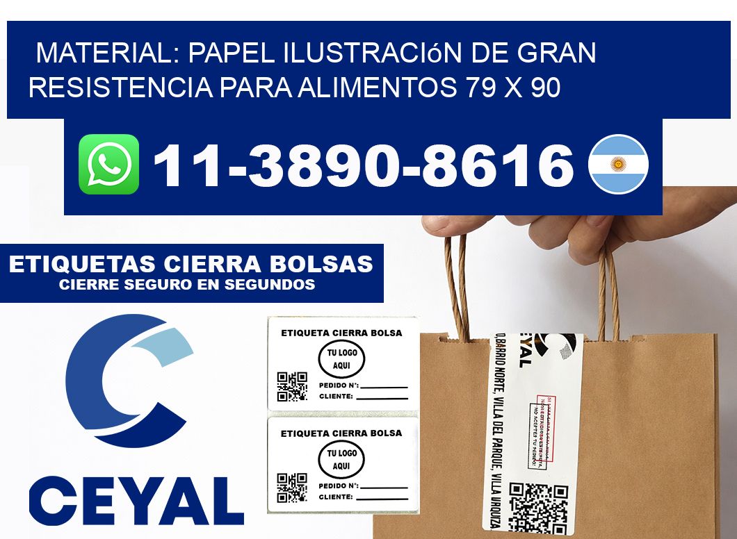 Material: papel ilustración de gran resistencia para alimentos 79 x 90