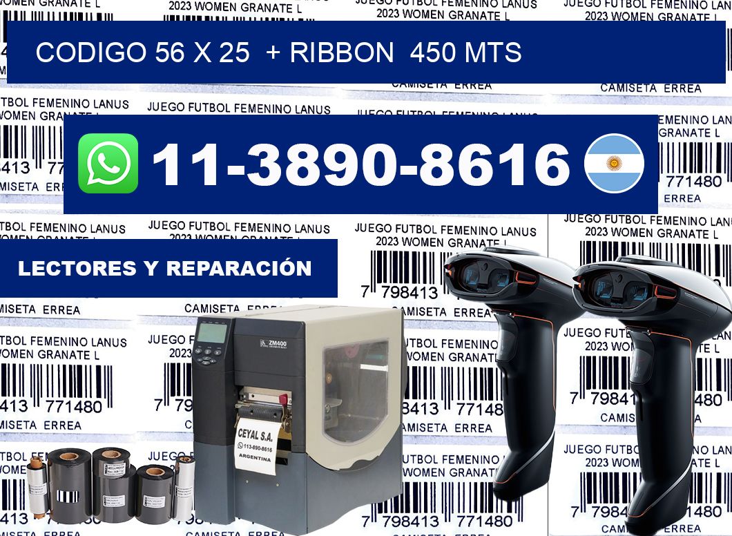 codigo 56 x 25  + ribbon  450 mts