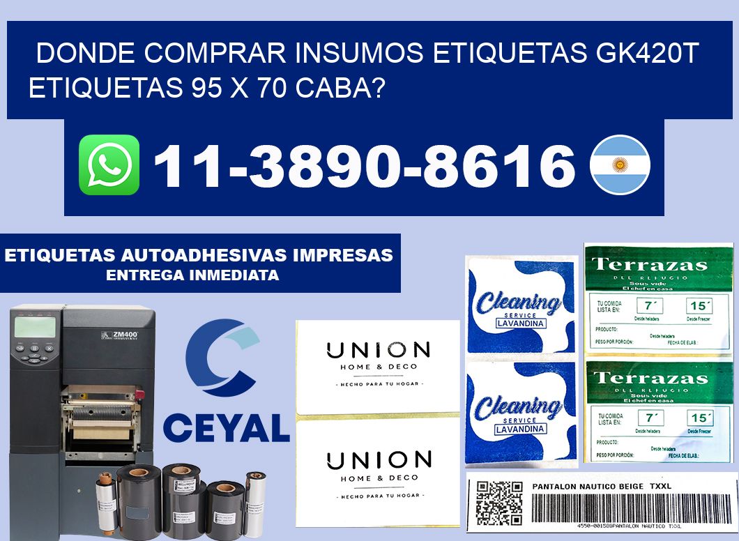 donde comprar insumos etiquetas gk420t etiquetas 95 x 70 CABA?