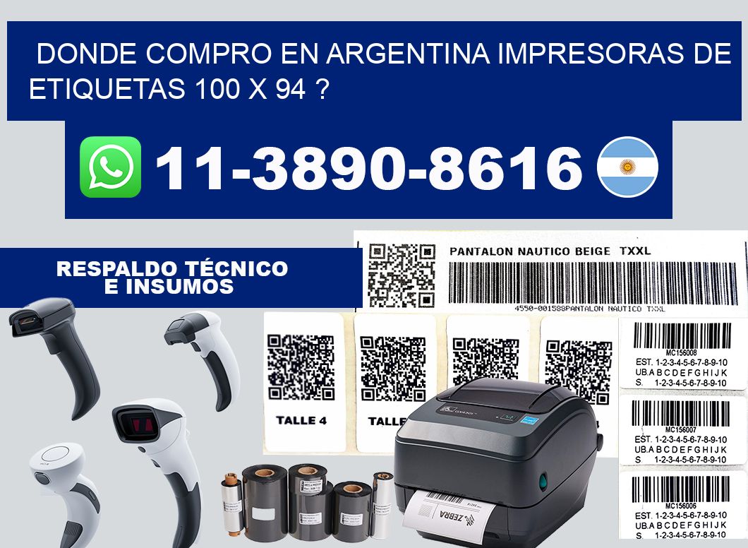donde compro en argentina impresoras de etiquetas 100 x 94 ?