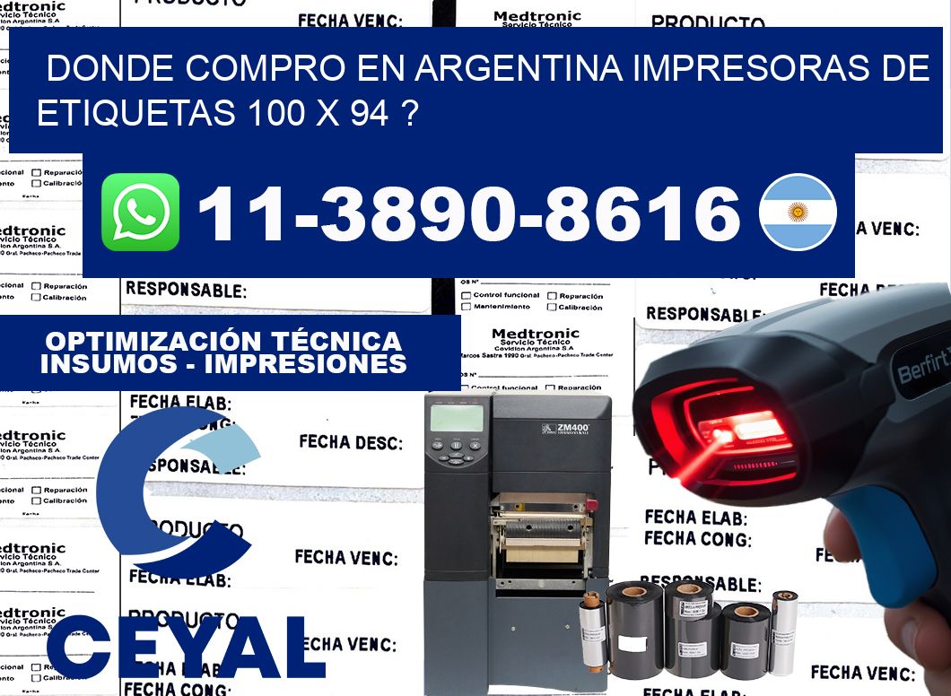 donde compro en argentina impresoras de etiquetas 100 x 94 ?