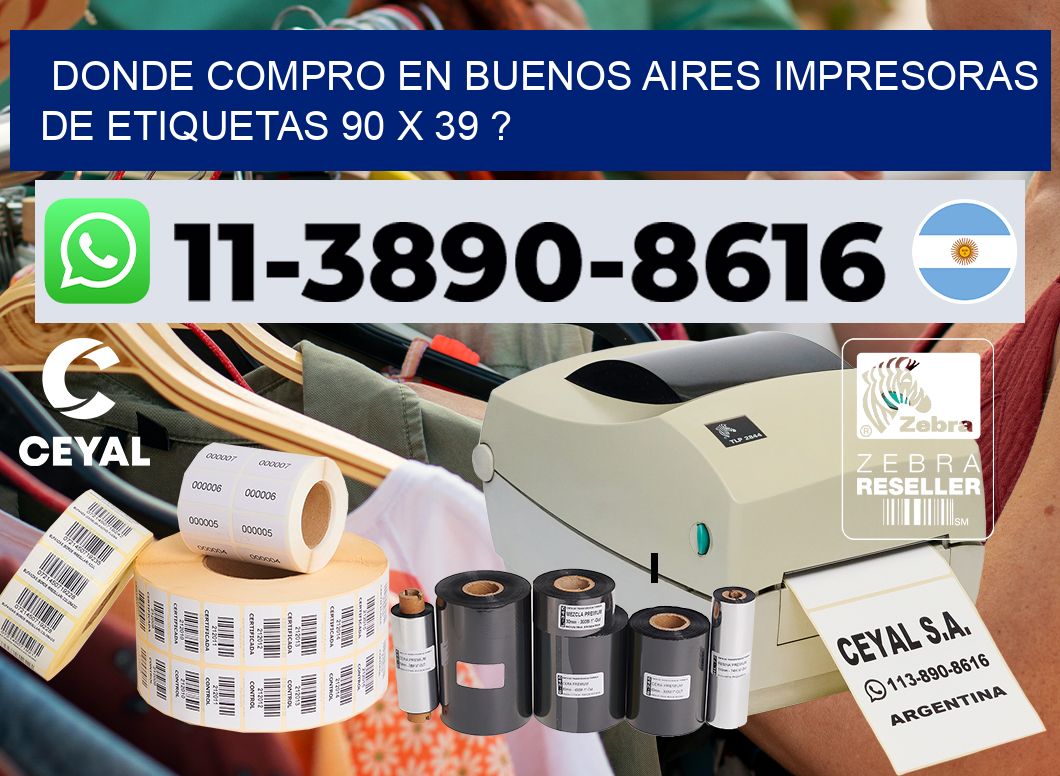 donde compro en buenos aires impresoras de etiquetas 90 x 39 ?